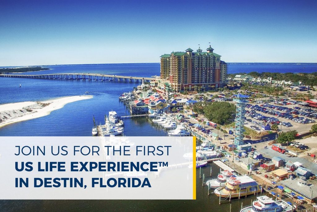 Join us for the first US Life Experience in Destin, Florida